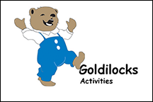 Goldilocks Activities