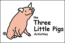 Three Pigs Activities